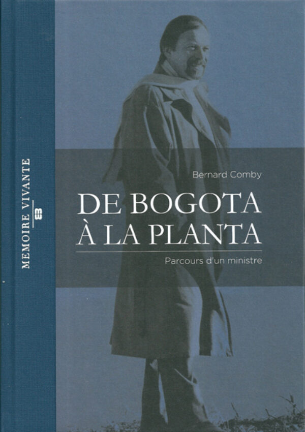 De Bogota à la Planta – Parcours d’un ministre