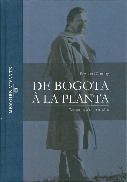 De Bogota à la Planta – Parcours d’un ministre